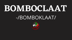 Bomboclaat Meaning